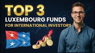 The best Luxembourg Fund Structures for International Investors (2026)