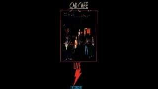 sad cafe on with the show live