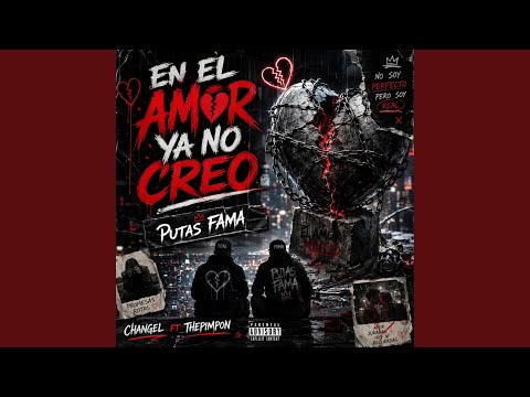 En el amor ya no CREO (feat. Thepimpon)