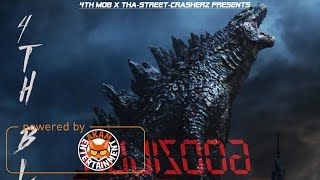 4th Blaxx - Godzilla - July 2017