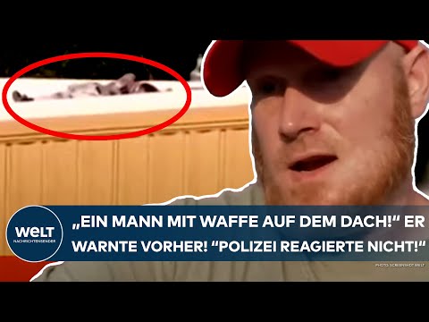 TRUMP: "Ein Mann mit einer Waffe auf dem Dach!" Er warnte vorher! "Polizei reagierte nicht richtig!"
