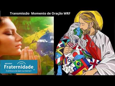 1643- 06-11-2020 (Sexta) - Momento de Prece 06 e 12h - WEB RÁDIO FRATERNIDADE