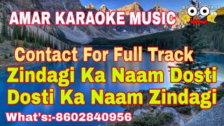 Download lagu Zindagi Ka Naam Dosti | Karaoke Track With Lyrics | Aziz & Mukesh | Amar Karaoke mp3