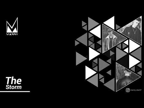MANNY - "The Storm" feat. Jeff Grammi , JE - (Prod. Jeff Grammi )