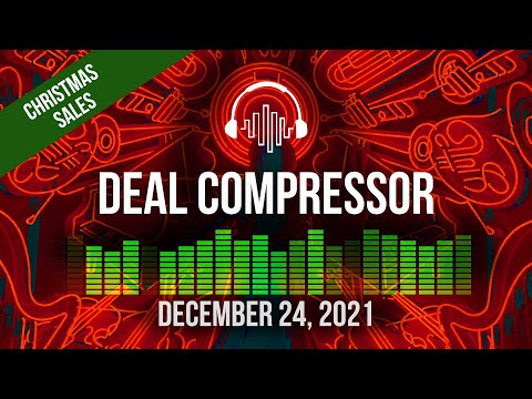 Music Software News & Sales for December 24, 2021 – Deal Compressor Show