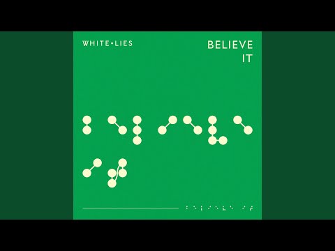 Believe It