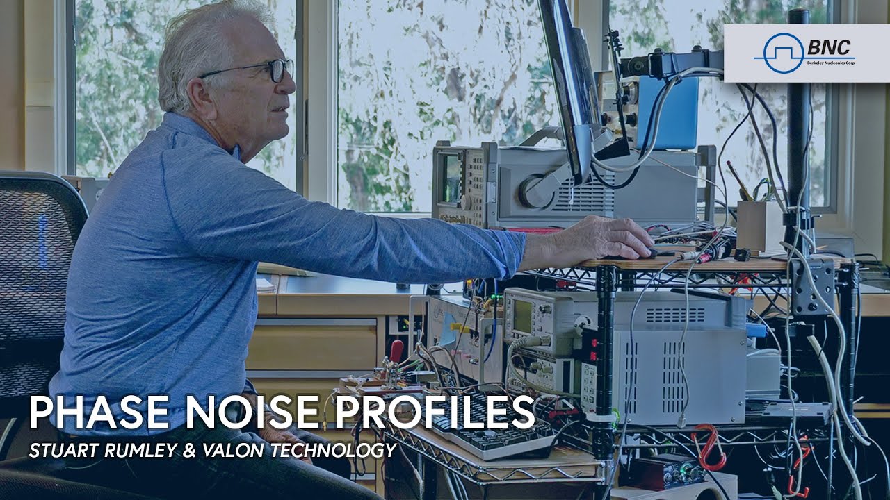 BNC Profiles in Phase Noise | Stuart Rumley & Valon Technology