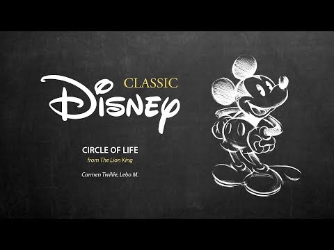 Disney Classic ǀ Circle Of Life