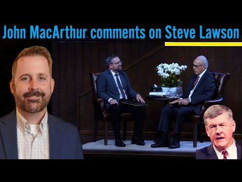 John MacArthur Comments On Steve Lawson / Gives Health Update