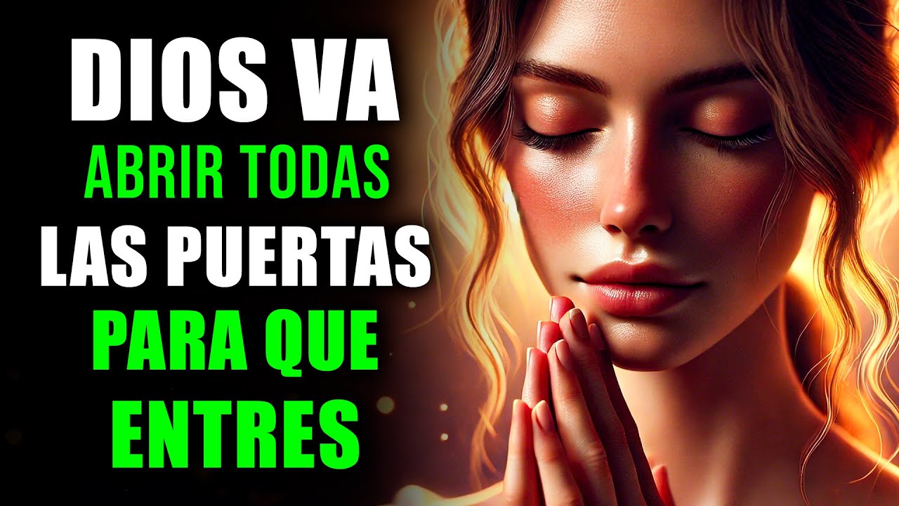 Pon a DIOS en Primer Lugar y Abre Puertas de Bendición en Tu Vida | Oración Poderosa