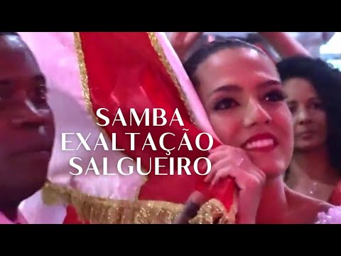 Samba Exaltação, Salgueiro