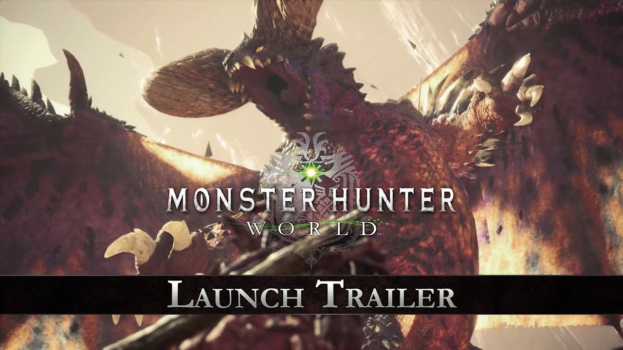 Monster Hunter: World - Launch Trailer - YouTube