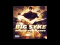 Big Syke - Street Commando - [Full Album]