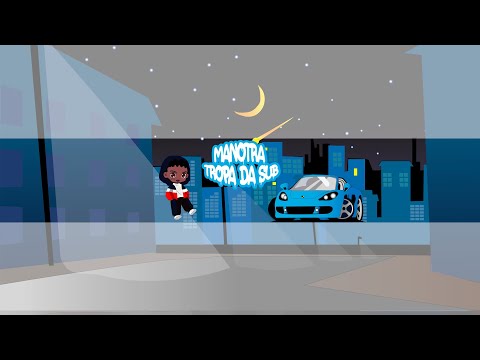 Manotra - "TROPA DA SUB" | Prod. Doisce