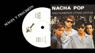 Magia Y Precisión/Nacha Pop 1983