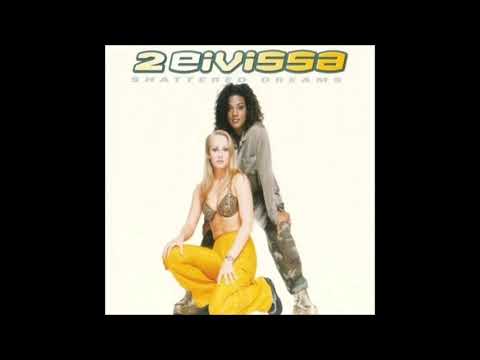 2 Eivissa - Shattered Dreams (SoHo Radio Dreams)