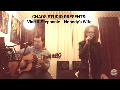 STEFANY & VLAD - NOBODY'S WIFE (Anouk Cover)