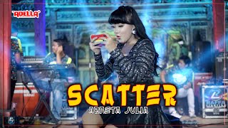 Download lagu SCATTER Arneta Julia OM ADELLA... mp3