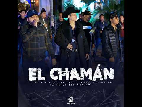El Chaman - Aldo Trujillo, Padrinito Toys, Legion RG
