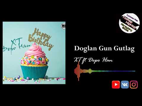 XT ft Depo Han-Doglan Gun Gutlag (TmRap-HipHop)