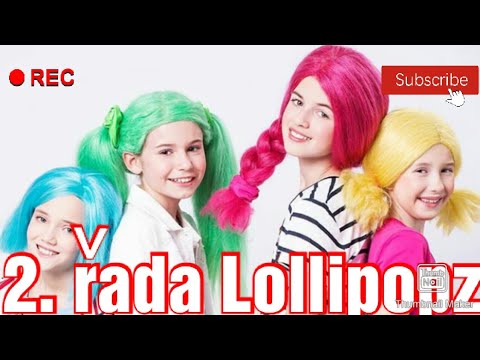 Lollipopz 2. série