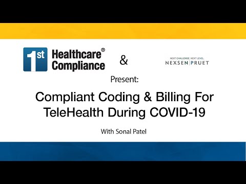 Compliant Coding Billing For TeleHealth During COVID 19
