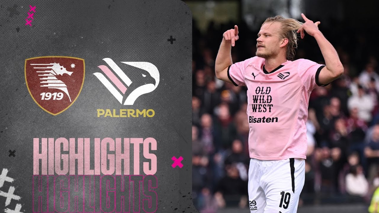 Salernitana-Palermo 1-2: gli highlights della partita