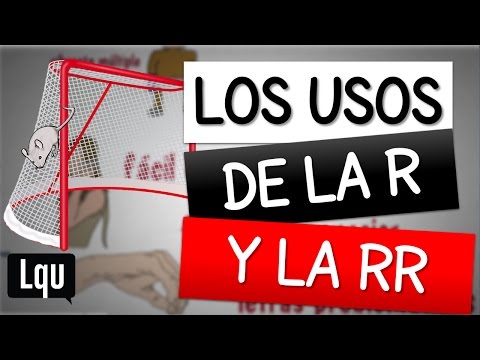 Los usos de la r y la rr. ¿Cuándo suena fuerte o suave?