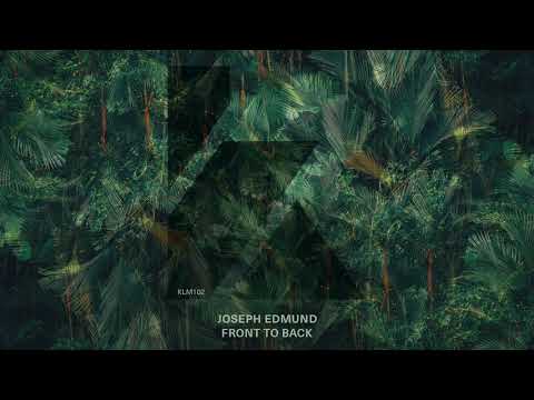 Joseph Edmund - Front To Back (Extended Mix)