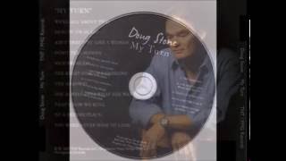 Doug Stone - Ain&#39;t That Just Like A Woman