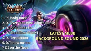 Download lagu 7 TOP BACKSOUND MUSIC MOBILE LEGENDS 2026!!! mp3
