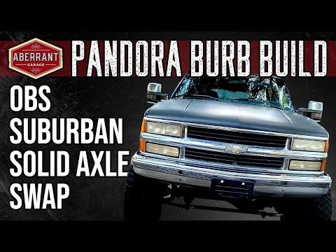 OBS Suburban Solid Axle Swap | 1994 Chevy K2500 Suburban