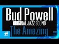 Bud Powell, Curly Russell, Max Roach - Un Poco Loco