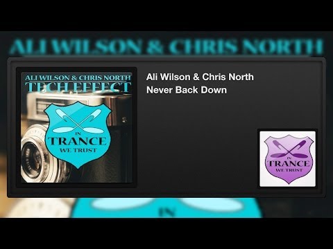 Ali Wilson & Chris North - Never Back Down