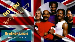 Brother Louie - Hot Chocolate