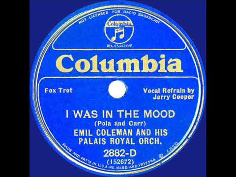 1934 Emil Coleman - I Was In The Mood (Jerry Cooper, vocal)