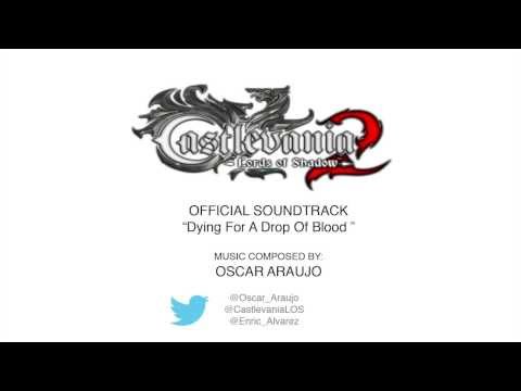 Official Music - Castlevania Lords Of Shadow 2 "Dying for a Drop of Blood"