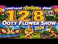 Ooty Flower Show 2026 Ooty Botanical Garden Rose Garden Ooty