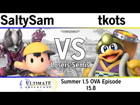 SaltySam (Ness, Wolf) Vs. INO | tkots (King Dedede) - TUA Summer 1.5 Episode 15.8 Losers Semis