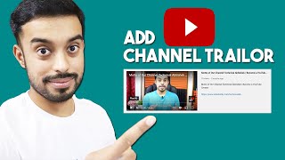 How to Add Channel Trailer on YouTube | How to Set a Channel Trailer on YouTube