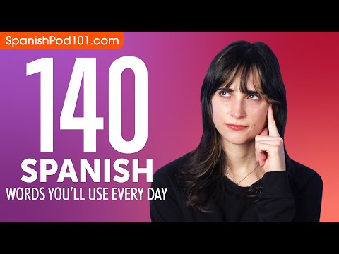 140 Spanish Words You'll Use Every Day - Basic Vocabulary #54