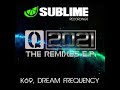 K69 Dream Frequency Q2021 Angus McDonald Up 4 It Remix
