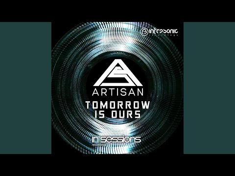 Tomorrow Is Ours (Extended Mix)