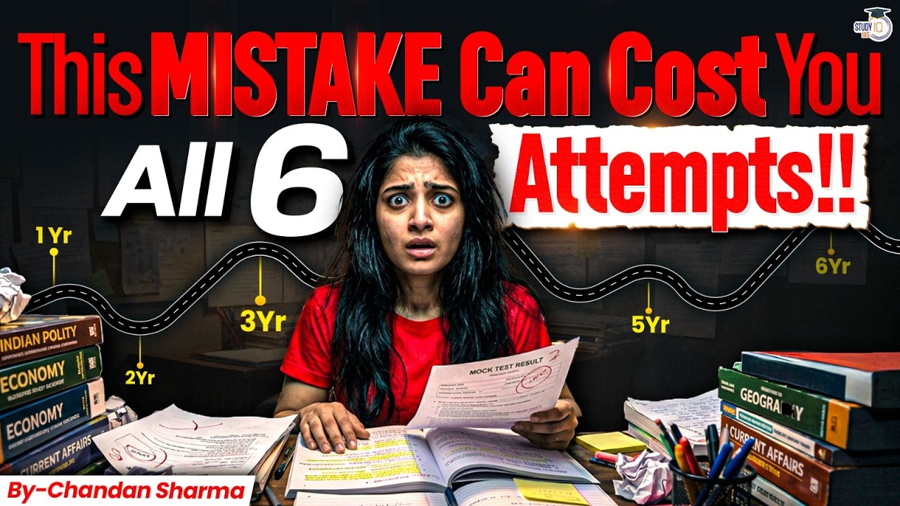 Target UPSC 2027 | The Biggest Preparation Mistakes That Can Cost You Selection | StudyIQ IAS