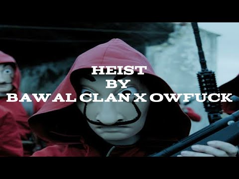 Heist - Bawal Clan x Owfuck (Lyrics)