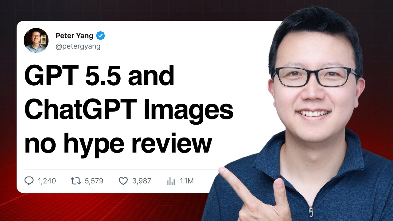 GPT 5.5 and ChatGPT Images 2: Everything You Need to Know in 15 Minutes (4 Real Use Cases)