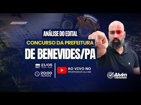 Analise de Edital - Concurso Prefeitura de Benevides/PA