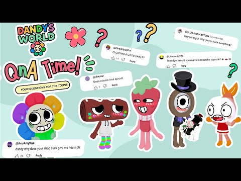WE LET THE TOONS ANSWER YOUR QUESTIONS! - QnA Dandy's World Animation PART. 1