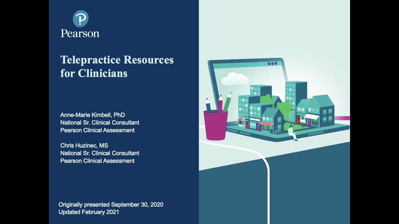 Telepractice Resources for Clinicians Webinar (Recording)