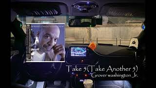 #카오디오 #TAKE #FIVE TAKE ANOTHER FIVE(GROVER WASHINGTON JR.)